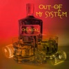 Out of My System - Single