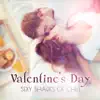 Valentine's Day: Sexy Shades of Chill - Sensual Tantric Jazz Piano Background Music for Erotic Massage, Music for Lovers, Kamasutra Lounge Grooves album lyrics, reviews, download