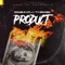 Product (feat. Ty Brasel) - Double Atl lyrics