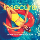 Insecure by Jazmine Sullivan x Bryson Tiller