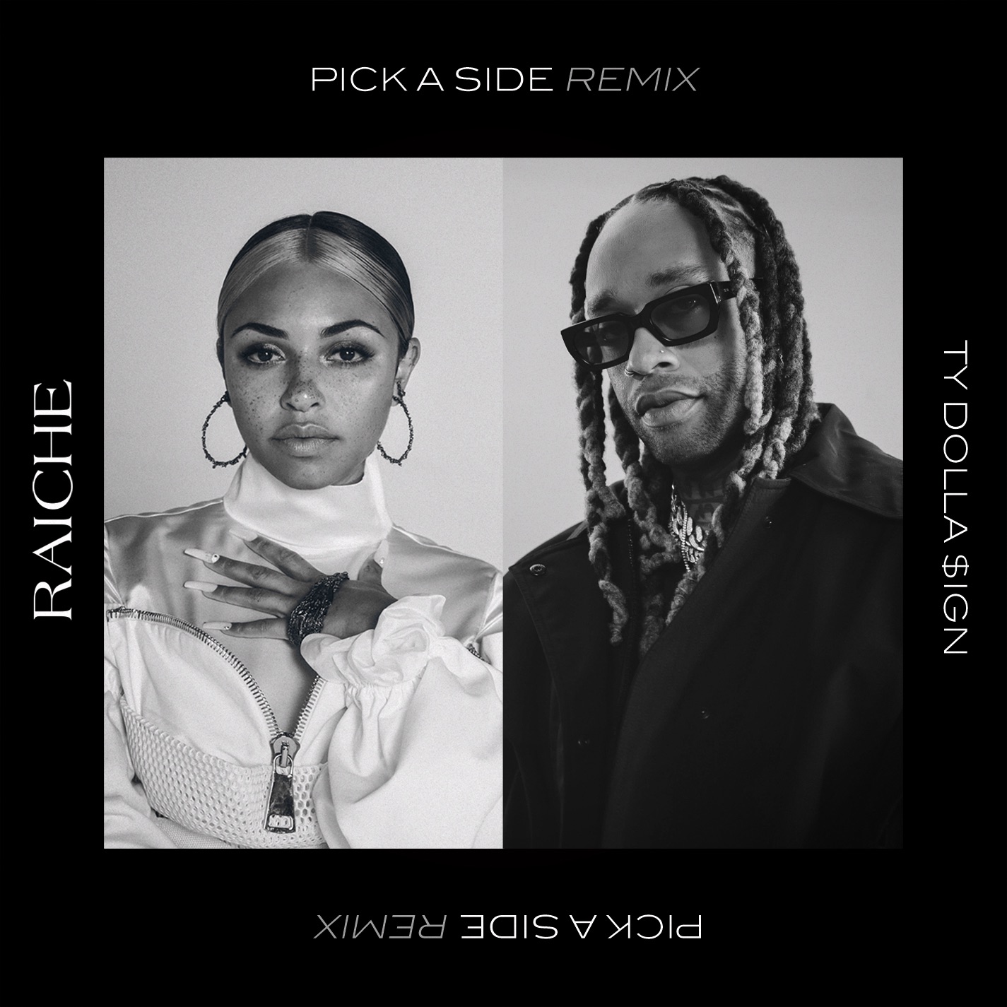 Raiche & Ty Dolla $ign - Pick a Side (Remix) - Single