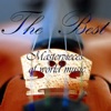The Best (Masterpieces of world music)