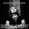 Holding it Down - Single