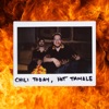 Chili Today, Hot Tamale - Single artwork