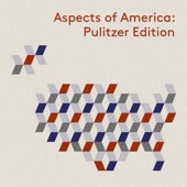 Aspects of America: Pulitzer Edition (Live) artwork