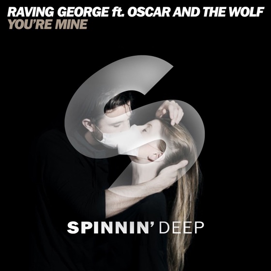 Cover artwork for You're Mine (feat. Oscar And The Wolf)