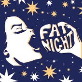 Fat Night artwork