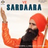 Ve Sardaara - Single, 2019