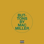 Mac Miller - Buttons