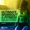 Ultimate Workout & Fitness Selections, Vol. 06