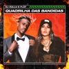 Quadrilha das Bandidas - Single