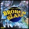 Broken Glass (feat. Eredaze) artwork
