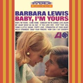Barbara Lewis - Baby I'm Yours