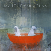 Morning Dancer - Matthew and the Atlas