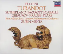 Puccini: Turandot by Dame Joan Sutherland, London Philharmonic Orchestra, Luciano Pavarotti, Montserrat Caballé, Nicolai Ghiaurov & Zubin Mehta album reviews, ratings, credits