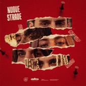 Nuove Strade (feat. Ernia, Rkomi, Madame, GAIA, Samurai Jay & Andry The Hitmaker) artwork