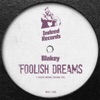 Foolish Dreams - Single