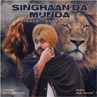 Deep Karan - Singhaan da Munda - Single artwork