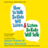 Adele Faber - How to Talk So Kids Will Listen & Listen So Kids Will Talk (Unabridged)
