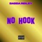 No Hook - Dadda Ridley lyrics