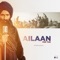 Ailaan (The Voice of People) - Kanwar Grewal lyrics