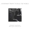 Everybody Wants to Rule the World (feat. Sonia Saigal) - Single album lyrics, reviews, download