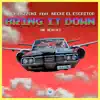 Stream & download Bring It Down (feat. Necke El Escritor) [The Remixes]