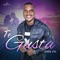 Te Gusta - Joser Fyu lyrics