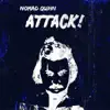 Attack! - Single album lyrics, reviews, download