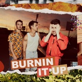 Burnin' Up by Jonas Brothers