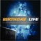 Birthday Life (feat. Count_sa & Dyla_zar) artwork