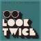 Look Twice - Sam Collie lyrics