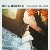 Nina Herzog - Changing Seasons