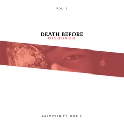 Death Before Dishonor, Vol. 1 (feat. Doe B) by Zaytoven album reviews, ratings, credits