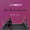 That's the Way Love Goes (All the Mixes) - EP