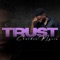 TRUST (feat. Kiara Patrice & Patricia Shirley) artwork