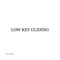 Low Key Gliding (feat. Hal Walker) artwork