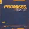 Promises - Single album lyrics, reviews, download