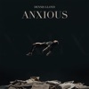 Anxious - Single, 2021