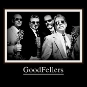 Goodfellers - Where Angels Fear to Tread