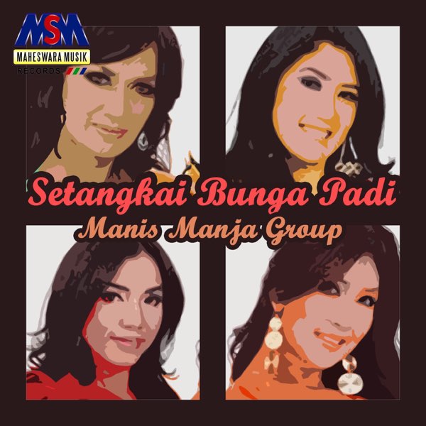Setangkai Bunga Padi Single Von Manis Manja Group Bei Apple Music