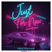 Just for now artwork