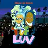 Tuff Luv (feat. Big World!) - Single album lyrics, reviews, download
