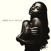 Sade - No Ordinary Love