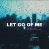 Let Go of Me - Single