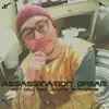 Assassination Dream (feat. Austtin Petrashune) - Single album lyrics, reviews, download