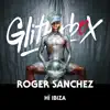 Stream & download Defected: Roger Sanchez at Glitterbox Hï Ibiza, 2019 (DJ Mix)