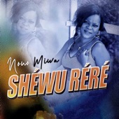 Shewu Réré - Single