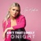 Ain't That Lonely Tonight - Tyra Madison lyrics