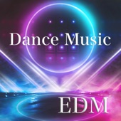 ダンスミュージック EDM - パーティー気分で盛り上がる 音楽 クラブミュージック - artwork